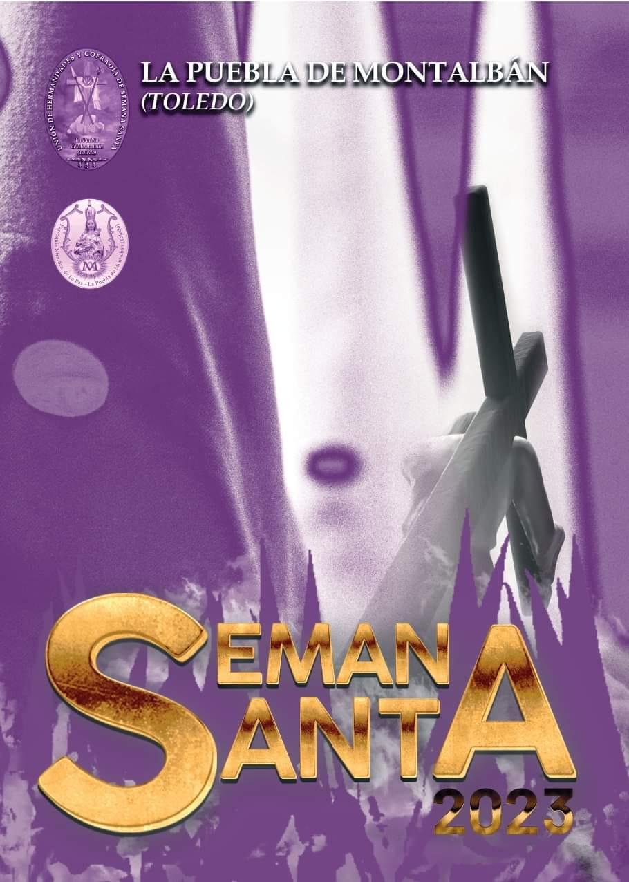 Semana Santa en La Puebla de Montalbán 2023 La Puebla de Montalbán
